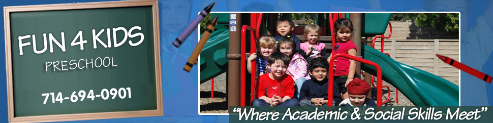 Daycare - Fun 4 Kids Preschool - Yorba Linda, CA